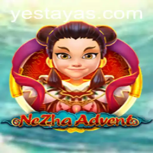 Exploring the Mythical World of NeZhaAdvent: A Thrilling Journey Awaits